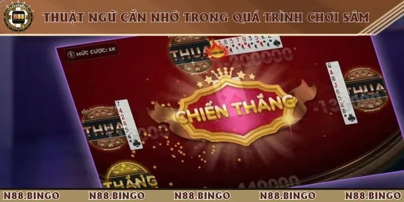 Thuật ngữ quan trọng cần nhớ khi đánh bài